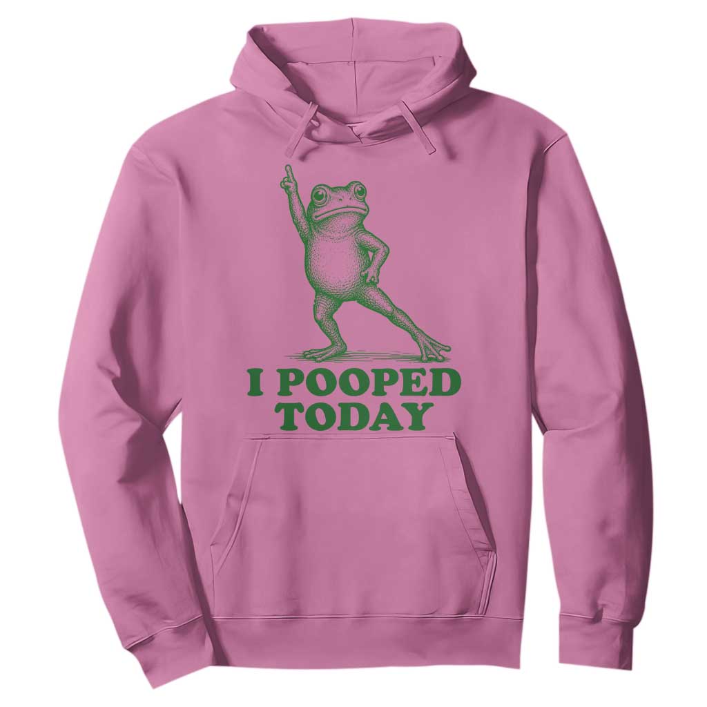 Funny I Pooped Today Frog Meme Hoodie Humor Bathroom Gag Gift