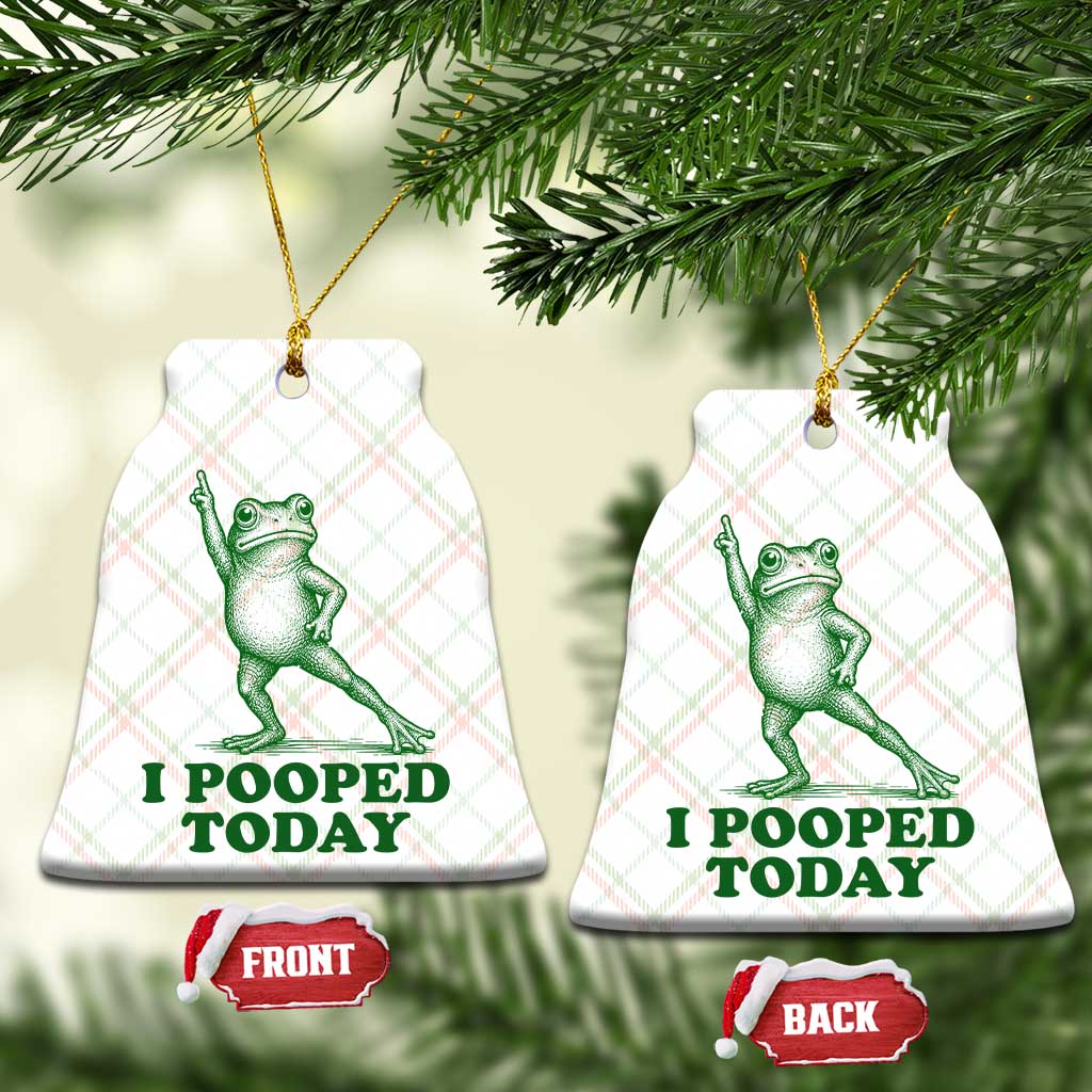 Funny I Pooped Today Frog Meme Ceramic Ornament Humor Bathroom Gag Gift