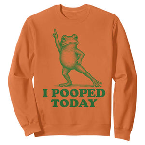 Funny I Pooped Today Frog Meme Sweatshirt Humor Bathroom Gag Gift