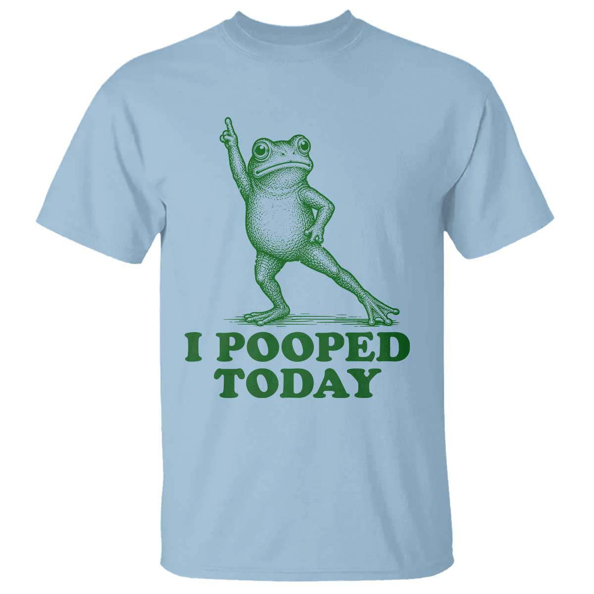 Funny I Pooped Today Frog Meme T Shirt Humor Bathroom Gag Gift