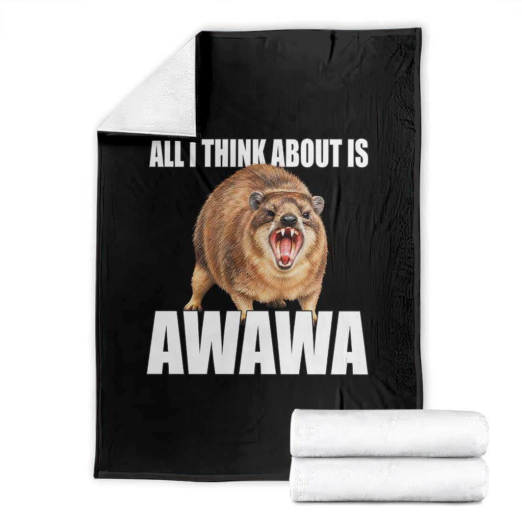 Funny Hyrax Meme Throw Blanket All I Think About Is Awawa