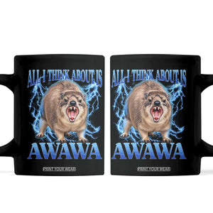 Funny Hyrax Meme Coffee Mug All I Think About Is Awawa Meme 90s Bootleg Vintage Graphic