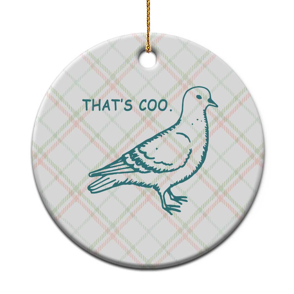 Pigeon Meme Ceramic Ornament Thats Coo Funny Pigeon Pun Vintage Bird 90s Graphic
