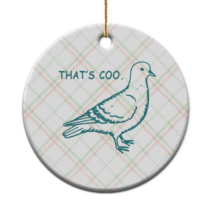 Pigeon Meme Ceramic Ornament Thats Coo Funny Pigeon Pun Vintage Bird 90s Graphic