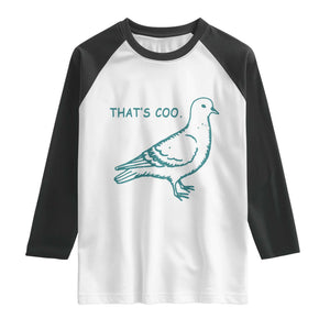 Pigeon Meme Raglan Shirt Thats Coo Funny Pigeon Pun Vintage Bird 90s Graphic