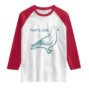 Pigeon Meme Raglan Shirt Thats Coo Funny Pigeon Pun Vintage Bird 90s Graphic