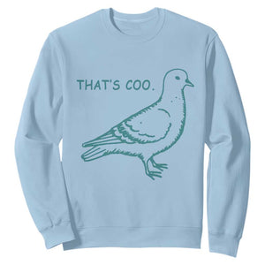 Pigeon Meme Sweatshirt Thats Coo Funny Pigeon Pun Vintage Bird 90s Graphic