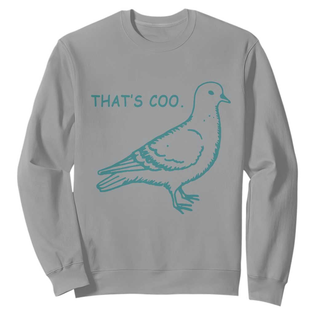 Pigeon Meme Sweatshirt Thats Coo Funny Pigeon Pun Vintage Bird 90s Graphic