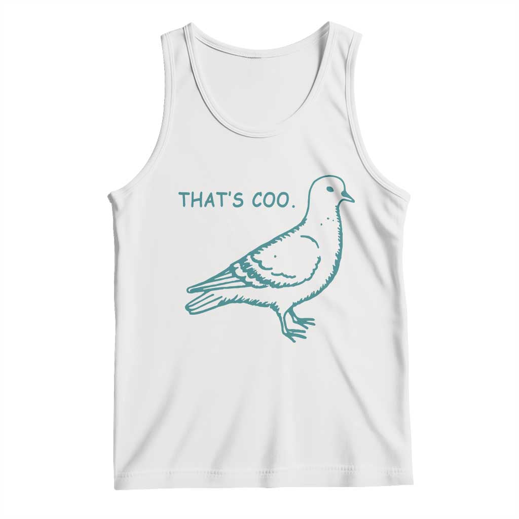 Pigeon Meme Tank Top Thats Coo Funny Pigeon Pun Vintage Bird 90s Graphic