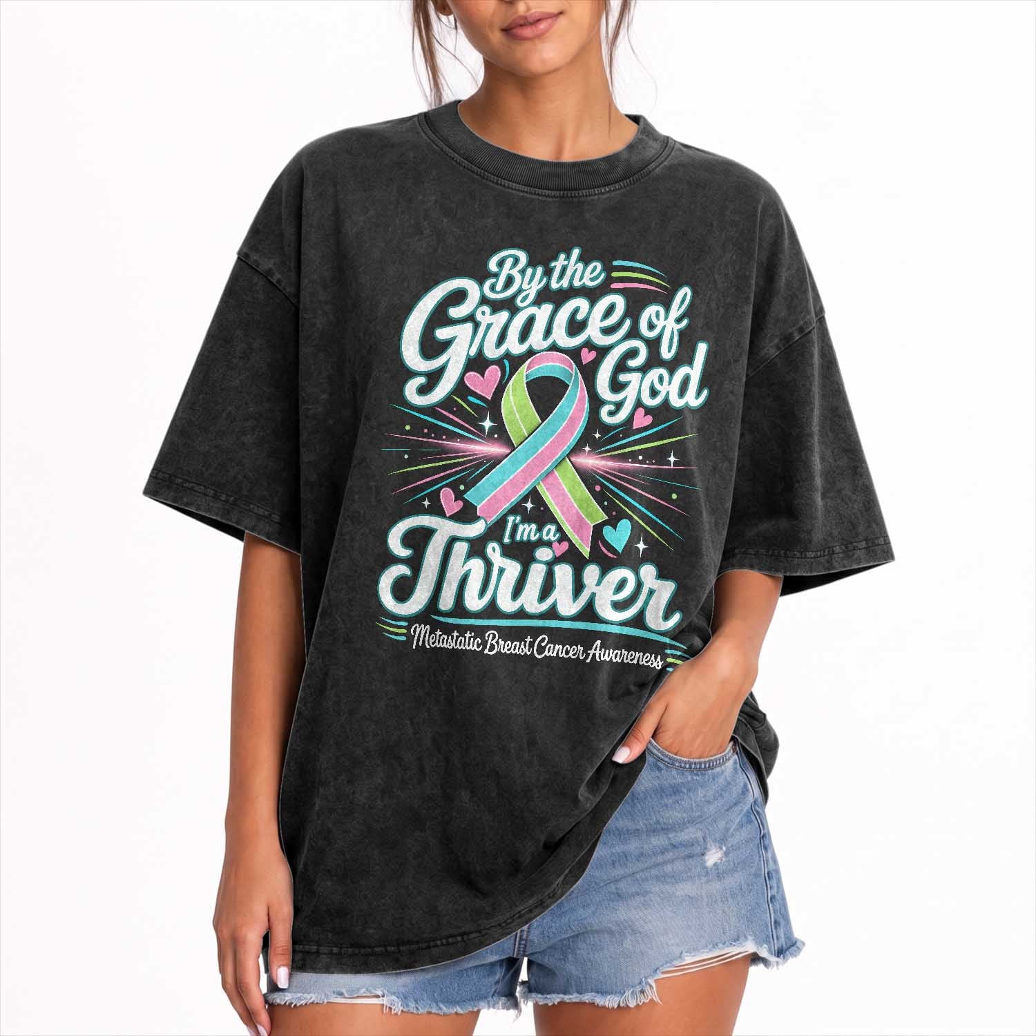 Stage IV Metastatic Breast Cancer Awareness Washed Cotton T-Shirt By The Grace Of God Im A Thriver