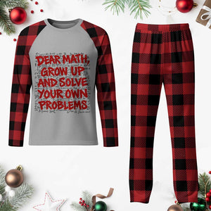 Dear Math Grow Up and Solve Your Own Problems Plaid Pajama Set Funny Math Teacher Student Teens Trendy