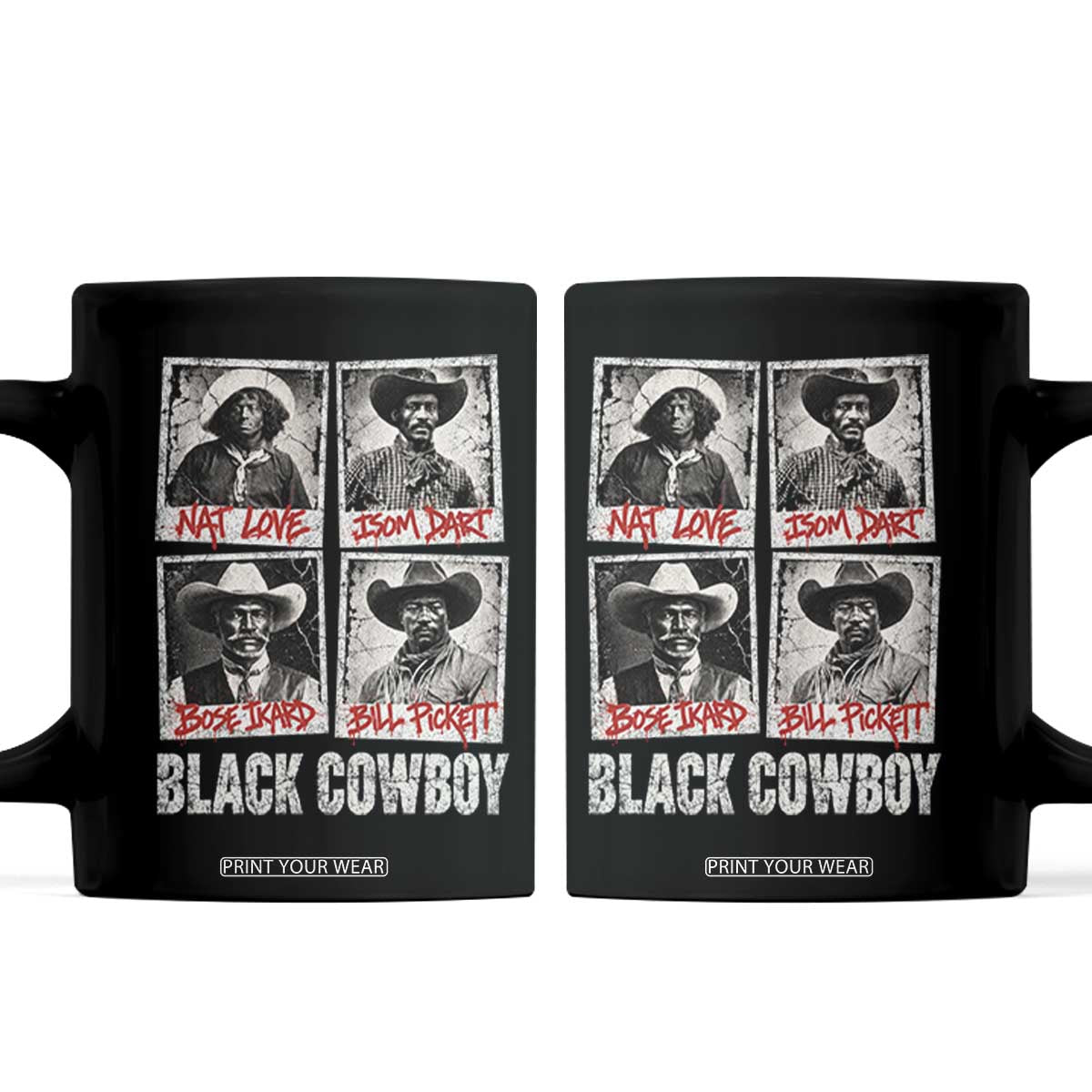 Black Cowboy Western Rodeo Melanin Black History Coffee Mug Nat Love Bill Pickett Vintage Graphic