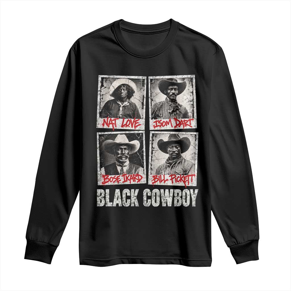 Black Cowboy Western Rodeo Melanin Black History Long Sleeve Shirt Nat Love Bill Pickett Vintage Graphic
