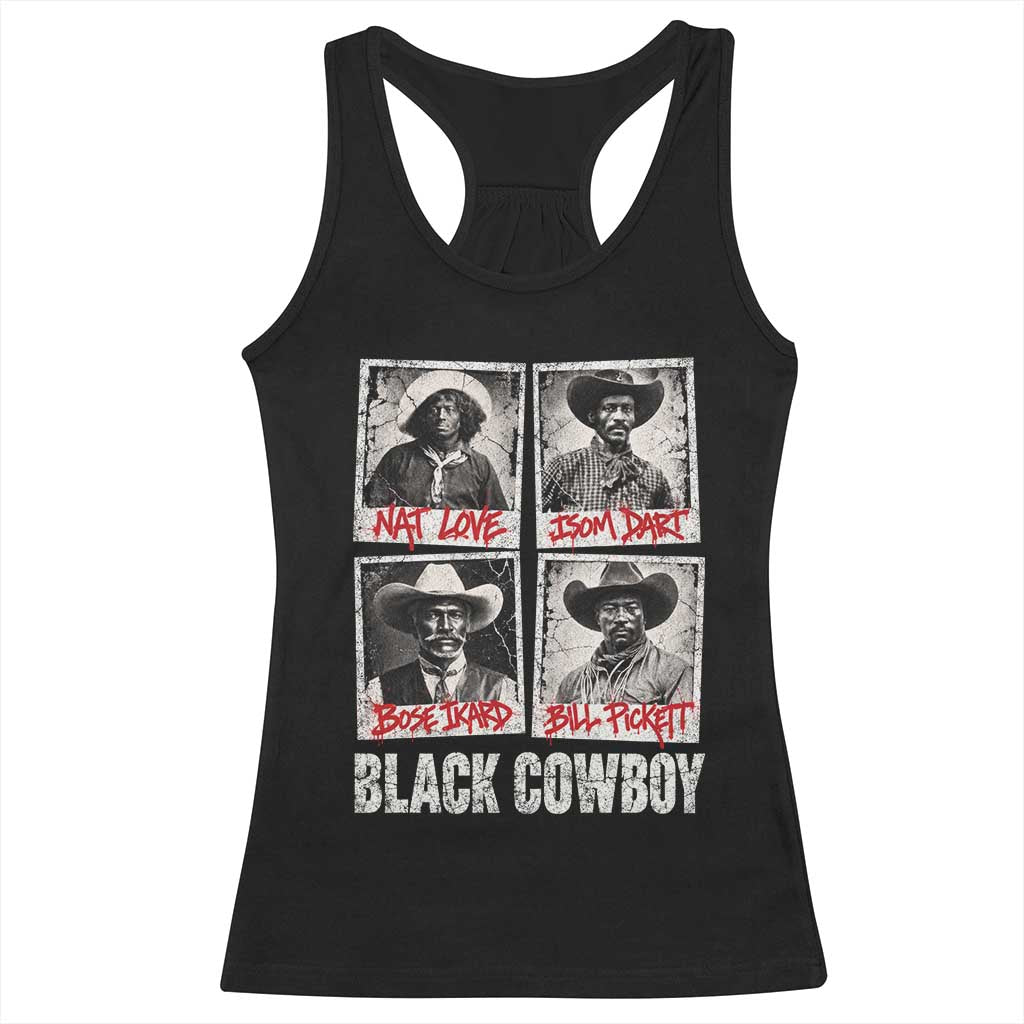 Black Cowboy Western Rodeo Melanin Black History Racerback Tank Top Nat Love Bill Pickett Vintage Graphic