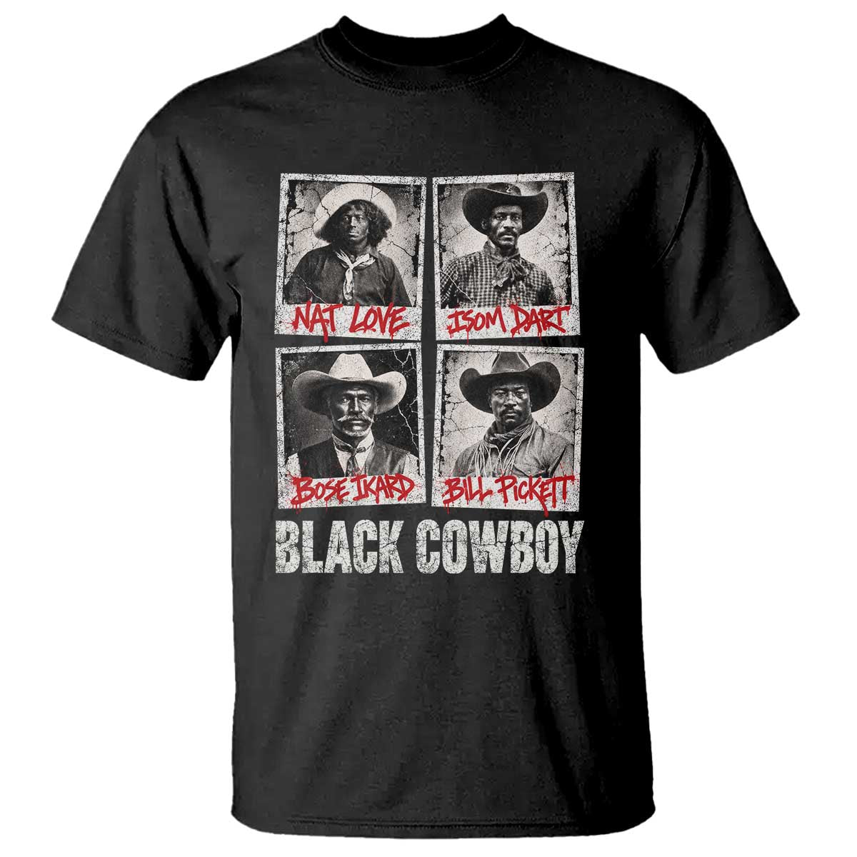 Black Cowboy Western Rodeo Melanin Black History T Shirt Nat Love Bill Pickett Vintage Graphic