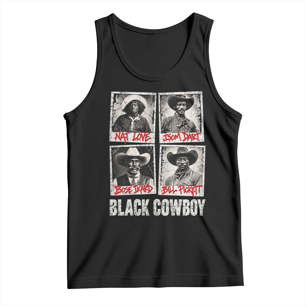 Black Cowboy Western Rodeo Melanin Black History Tank Top Nat Love Bill Pickett Vintage Graphic