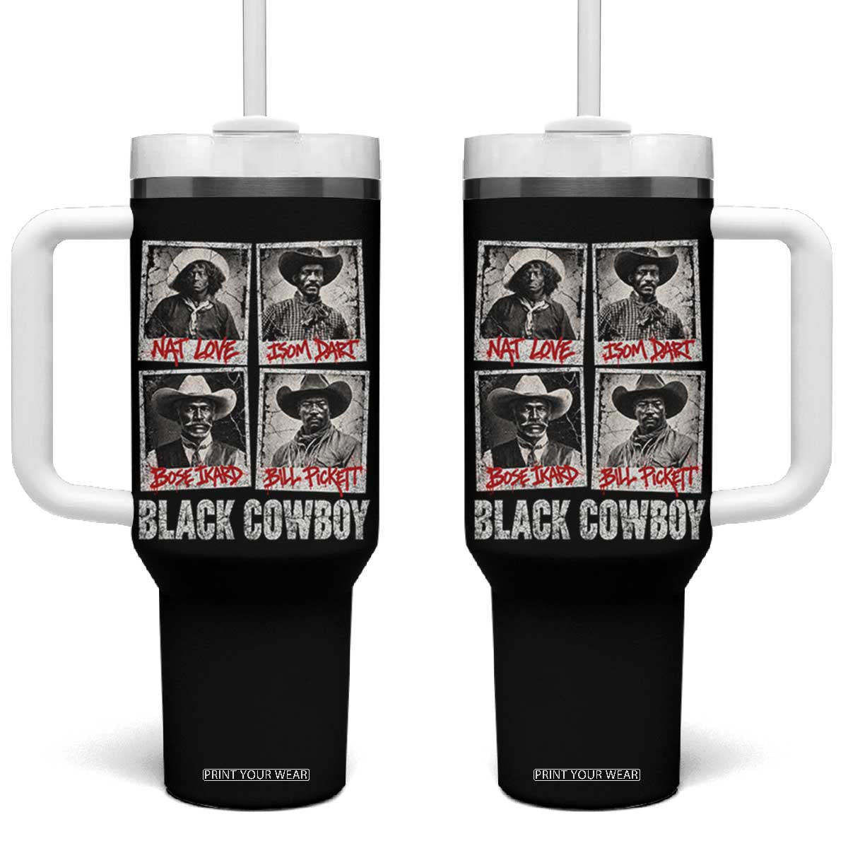 Black Cowboy Western Rodeo Melanin Black History Tumbler With Handle Nat Love Bill Pickett Vintage Graphic
