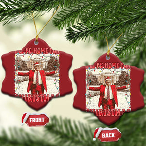 Funny Trump Christmas Ornament I'll Be Home For Christmas Santa Pajamas TS10 Snow Flake Red Print Your Wear