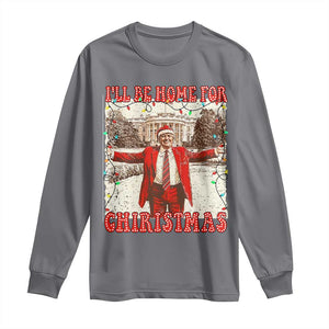 Funny Christmas Trump Pink Long Sleeve Shirt I'll Be Home For Christmas Santa Pajamas TS10 Charcoal Print Your Wear