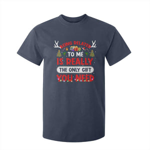 Funny Christmas T Shirt For Kid Being Related To Me Is Really The Only Gift You Need Xmas Lights TS10 Navy Print Your Wear