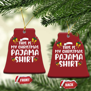 Funny Christmas Ornament This Is My Christmas Pajama Shirt TS10 Bell Flake Red Print Your Wear