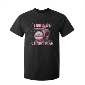 Funny Christmas Trump T Shirt For Kid I'll Be Home for Xmas Gifts TS10 Black Print Your Wear