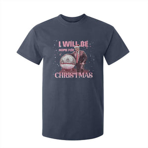 Funny Christmas Trump T Shirt For Kid I'll Be Home for Xmas Gifts TS10 Navy Print Your Wear