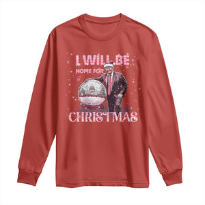 Funny Christmas Trump Long Sleeve Shirt I'll Be Home for Xmas Gifts TS10 Red Print Your Wear