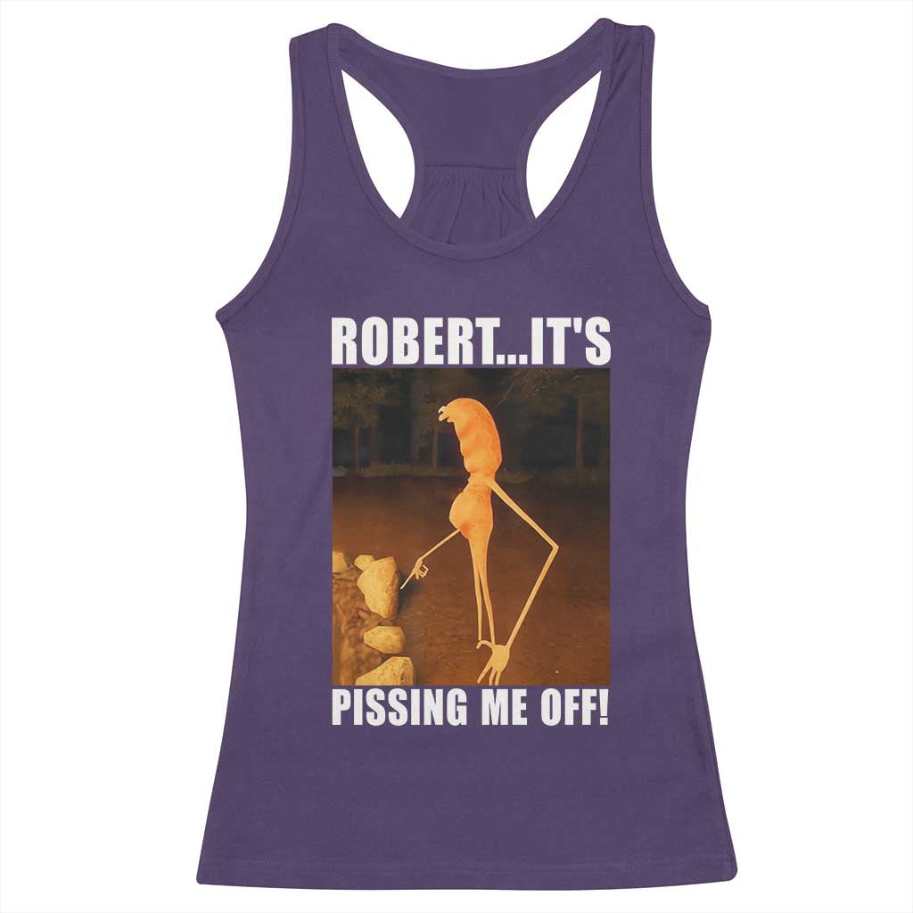 Marcus The Worm Meme Racerback Tank Top Robert Its Pissing Me Off TS10 Purple Print Your Wear