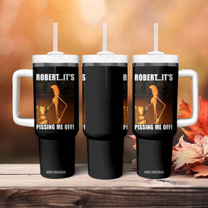 Marcus The Worm Meme Tumbler With Handle Robert Its Pissing Me Off TS10 Print Your Wear