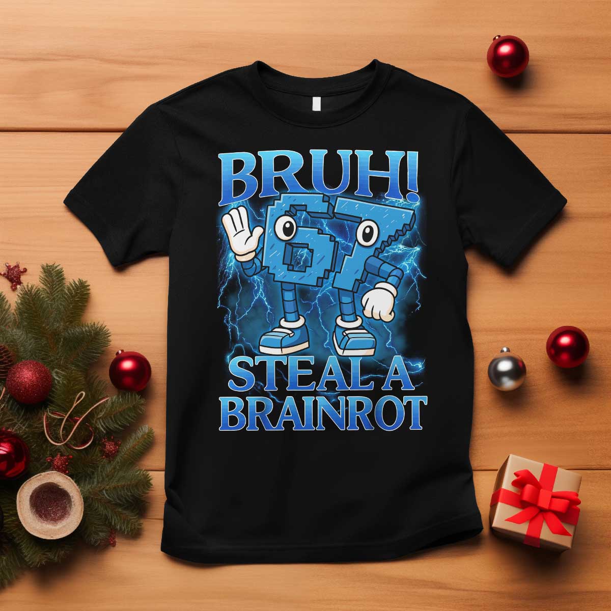 Bruh 6 7 Steal a Brainrot T Shirt 6-7 Funny Brainrot Meme Six Seven Bootleg TS10 Black Print Your Wear