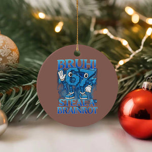 Bruh 6 7 Steal a Brainrot Ceramic Ornament 6-7 Funny Brainrot Meme Six Seven Bootleg TS10 1pc Mocha Print Your Wear
