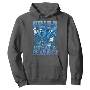 Bruh 6 7 Steal a Brainrot Hoodie 6-7 Funny Brainrot Meme Six Seven Bootleg TS10 Dark Heather Print Your Wear