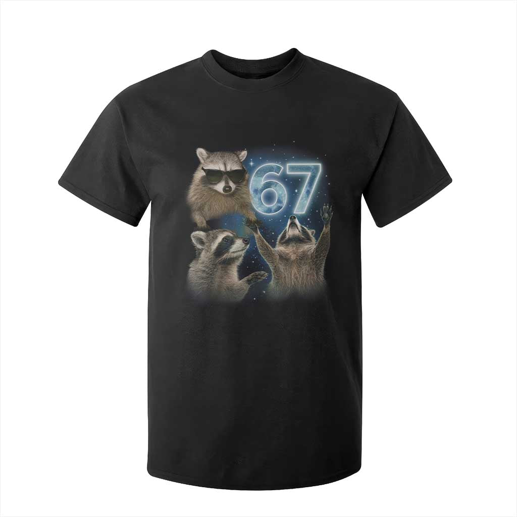 Funny 67 Raccoon Meme T Shirt For Kid Howling at The Moon Funny Six Seven Weird Cursed TS10 Black Print Your Wear