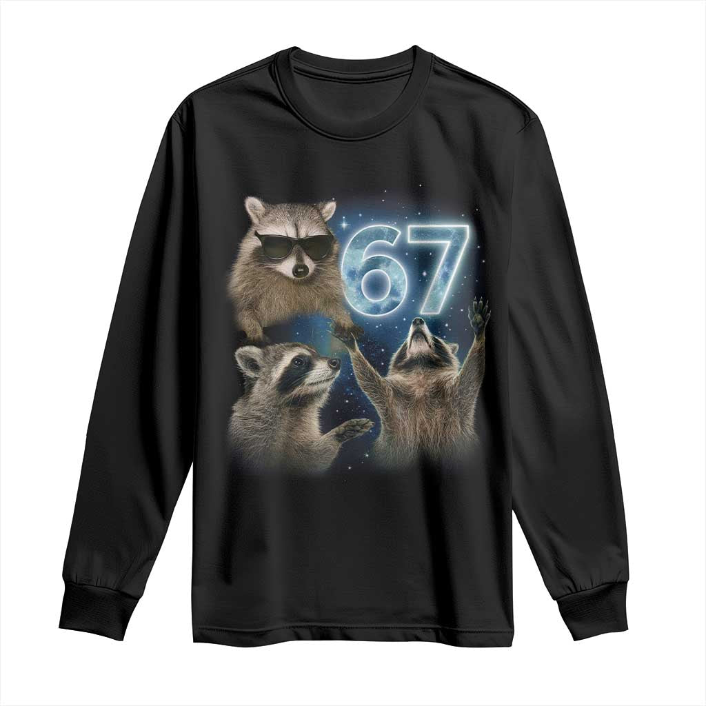 Funny 67 Raccoon Meme Long Sleeve Shirt Howling at The Moon Funny Six Seven Weird Cursed TS10 Black Print Your Wear