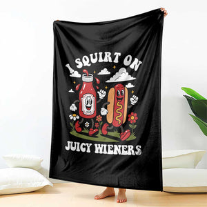 I Squirt On Juicy Wieners Throw Blanket Inappropriate Raunchy Humor TS10 Print Your Wear