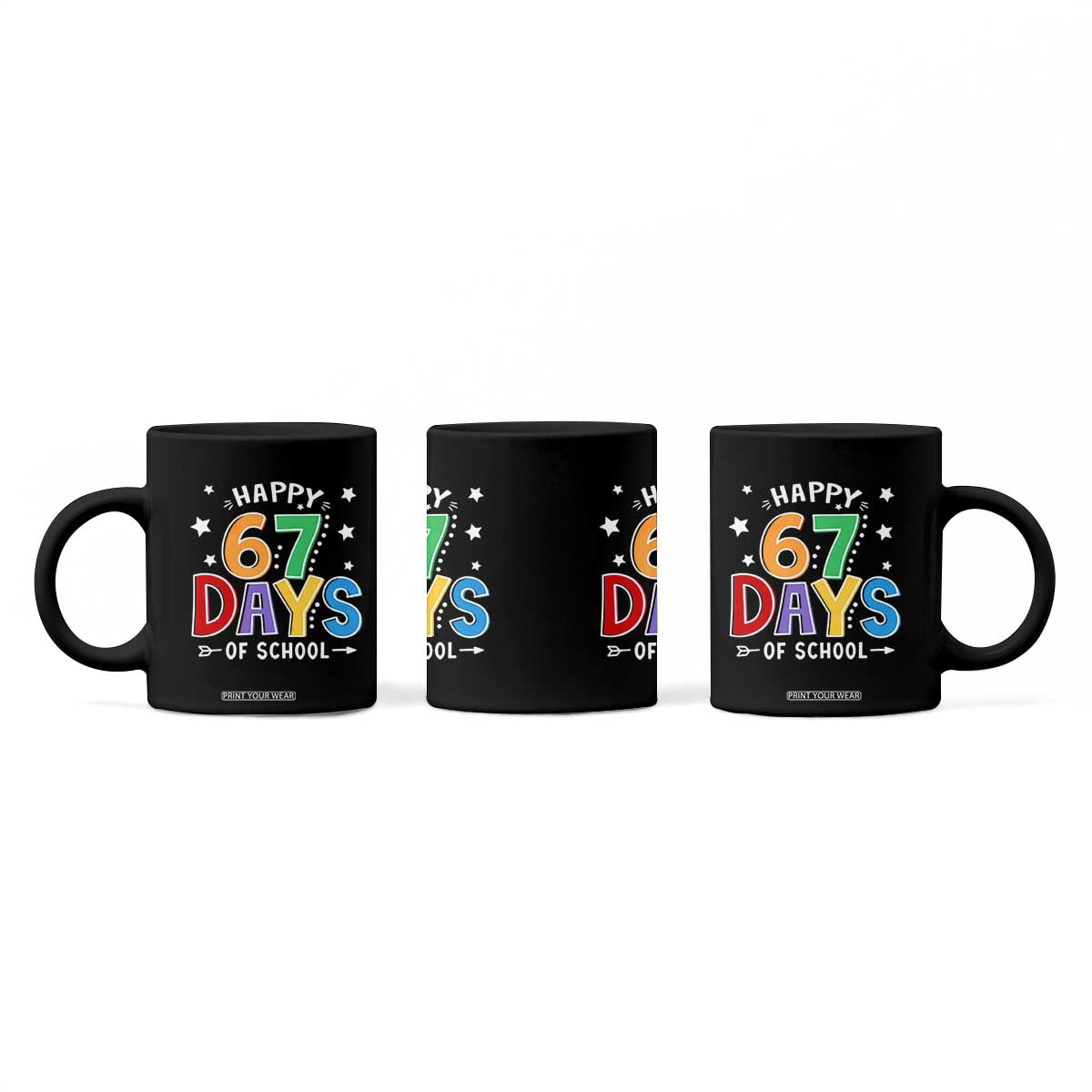 67 Days of School Coffee Mug Funny Meme Teacher Student 67th Day TS10 Print Your Wear