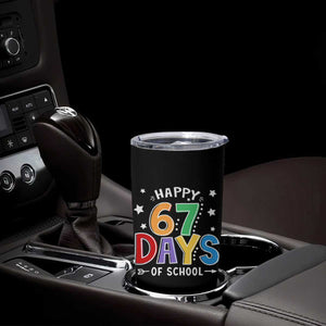 67 Days of School Tumbler Cup Funny Meme Teacher Student 67th Day TS10 Print Your Wear