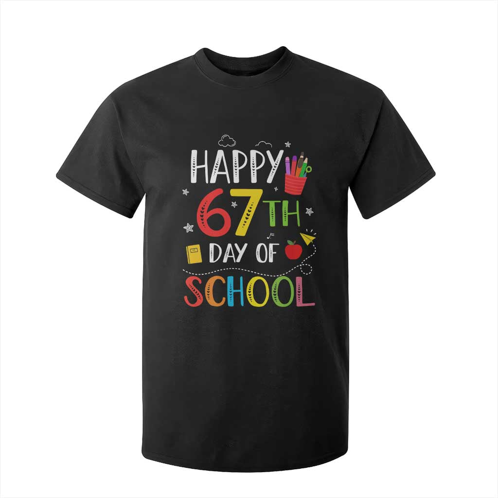 67 Days of School T Shirt For Kid Happy 67th Day Of School Teachers Student Meme TS10 Black Print Your Wear