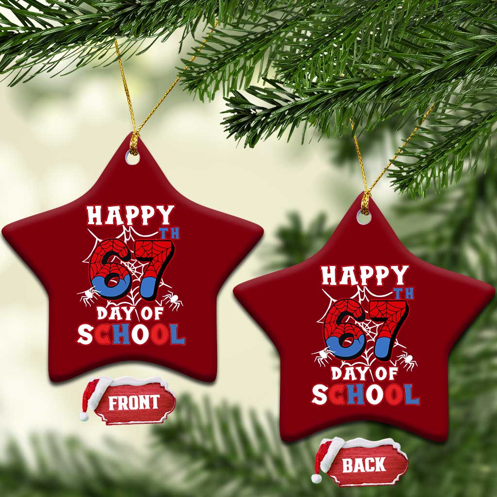 Happy 67th Day Of School Ceramic Ornament Boys Girls Spider 67 Days TS10 Print Your Wear