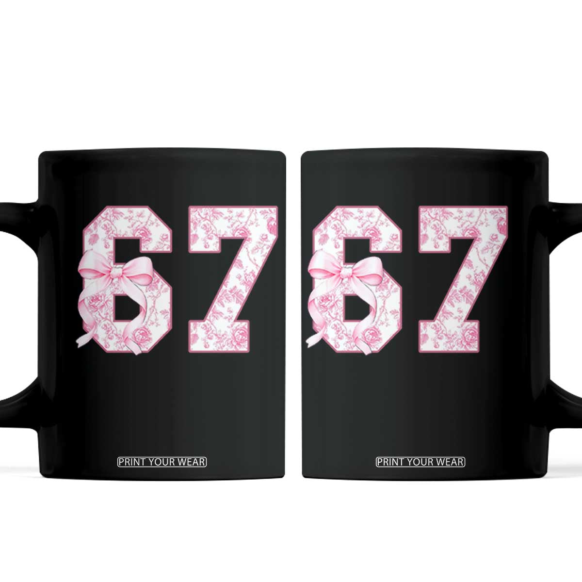 Six Seven Coquette Girl Coffee Mug Funny 67 Meme Gen Alpha Slang Pink Floral Bow Aesthetic TS10 Black Print Your Wear