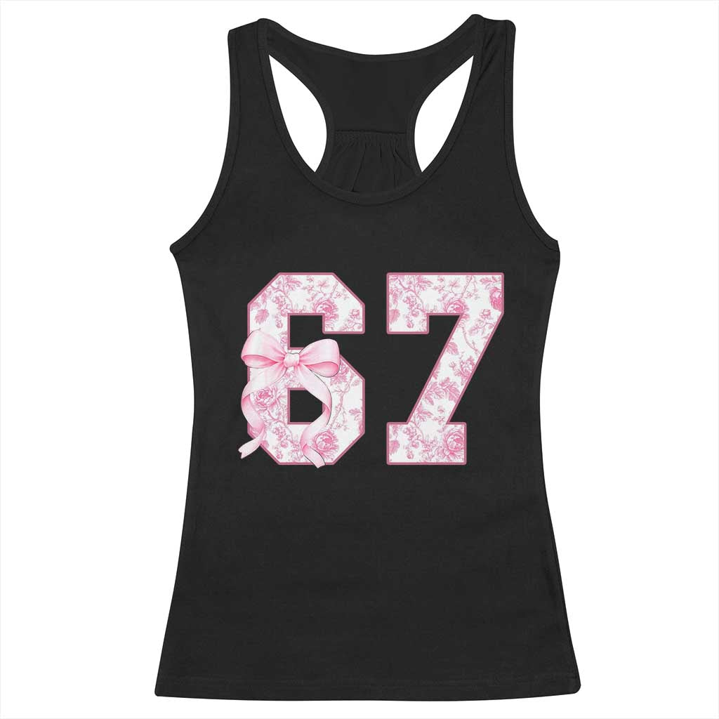 Six Seven Coquette Girl Racerback Tank Top Funny 67 Meme Gen Alpha Slang Pink Floral Bow Aesthetic TS10 Black Print Your Wear