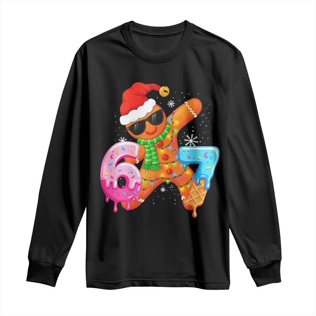Funny 67 Meme Gingerbread Christmas Long Sleeve Shirt Six Seven Ice Cream Drip Boys TS10 Black Print Your Wear
