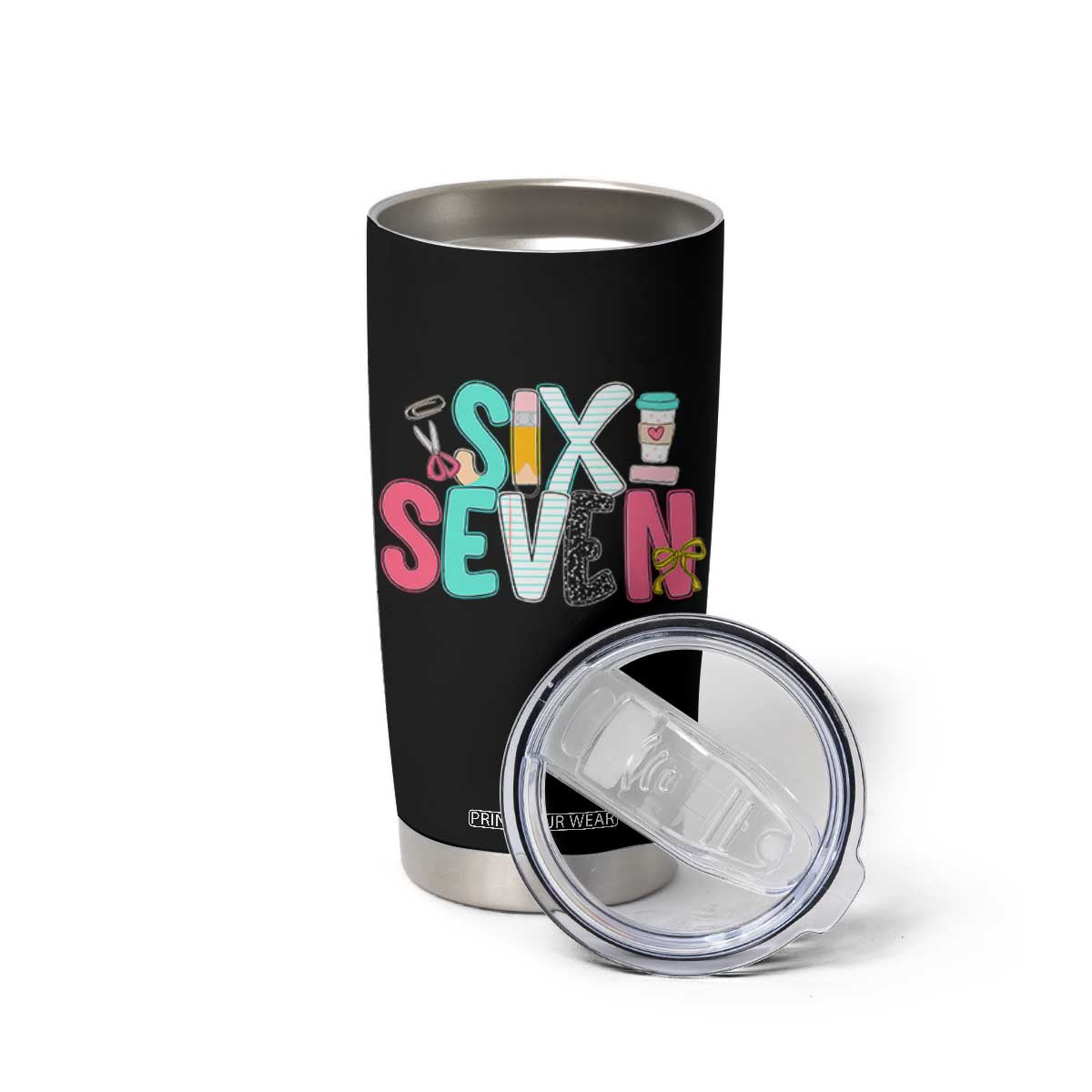 Funny Teacher Six Seven Tumbler Cup 6 7 Meme TS10 Print Your Wear