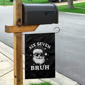67 Christmas Six Seven Bruh Garden Flag Funny Santa 6 7 Meme TS10 Print Your Wear