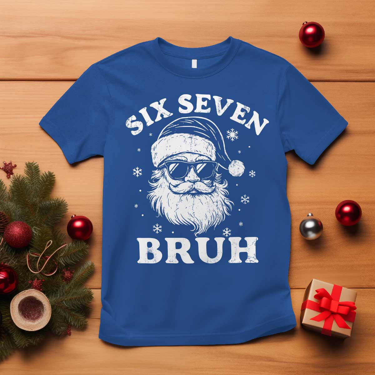 67 Christmas Six Seven Bruh T Shirt Funny Santa 6 7 Meme TS10 Royal Blue Print Your Wear