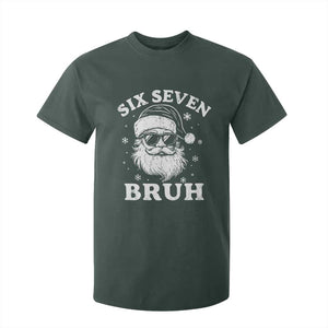 67 Christmas Six Seven Bruh T Shirt For Kid Funny Santa 6 7 Meme TS10 Dark Forest Green Print Your Wear