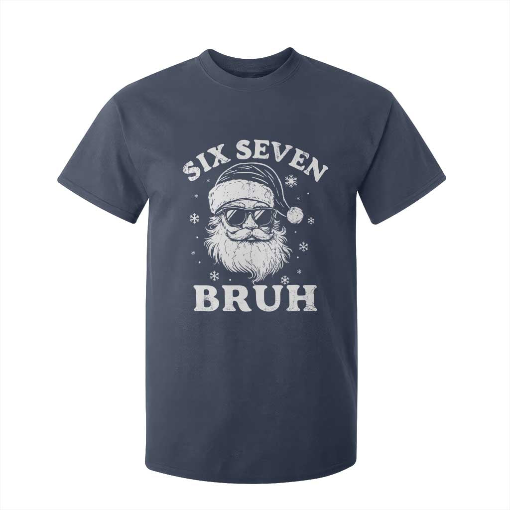 67 Christmas Six Seven Bruh T Shirt For Kid Funny Santa 6 7 Meme TS10 Navy Print Your Wear