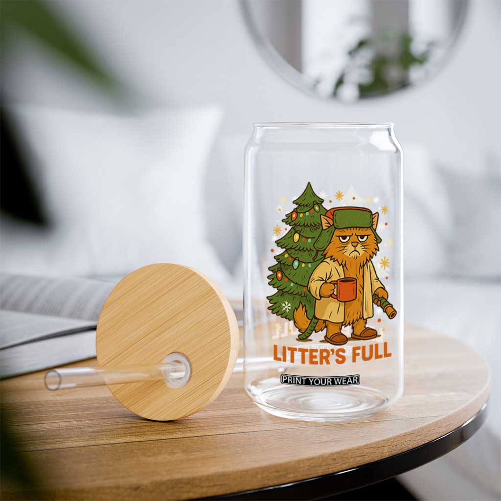 Litters Full Glass Can Funny Christmas Vacation Cat TS10 Print Your Wear