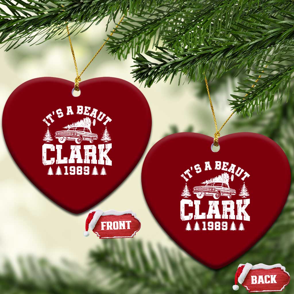 It's a Beaut Clark Ceramic Ornament Funny Christmas Vacation TS10 Print Your Wear